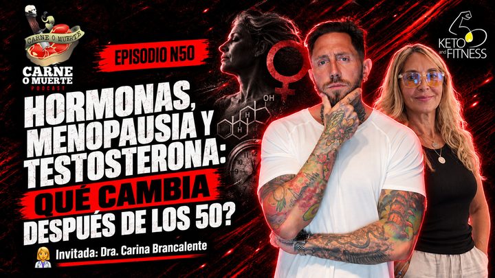 Portada del episodio 50: Hormonas, menopausia y testosterona: qué cambia después de los 50